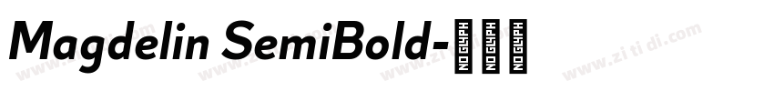 Magdelin SemiBold字体转换